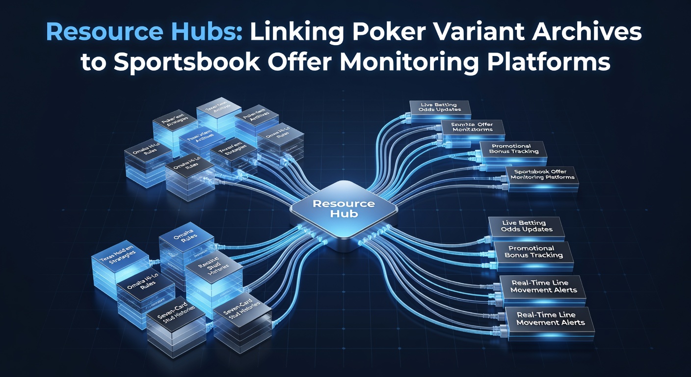Illustration of interconnected digital resource hubs showing poker variant archives linked to sportsbook monitoring interfaces